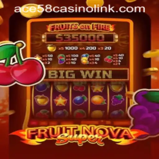 Discover the Excitement of FruitNovaSuper: A Casino Sensation